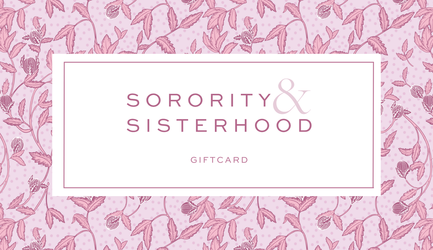 Sorority and Sisterhood Gift Card