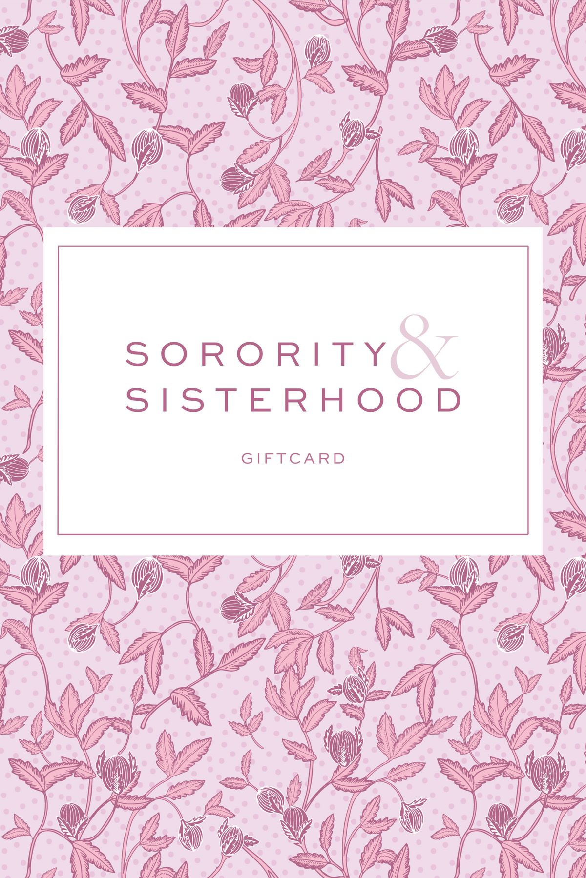 Sorority and Sisterhood Gift Card